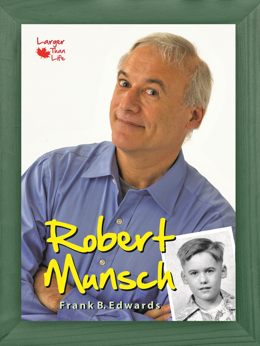 Title details for Robert Munsch by Frank B. Edwards - Available